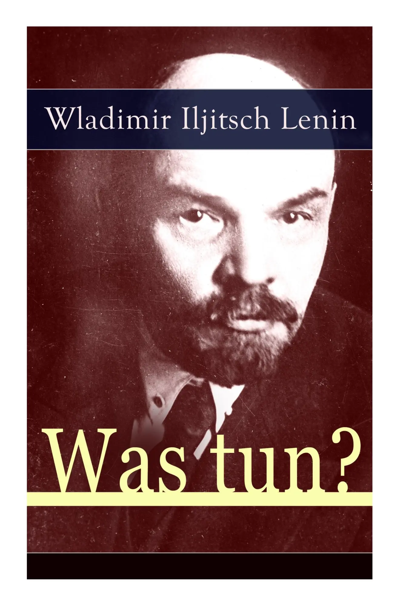 Cover: 9788026860556 | Was tun? | Wladimir Iljitsch Lenin | Taschenbuch | Englisch | 2017