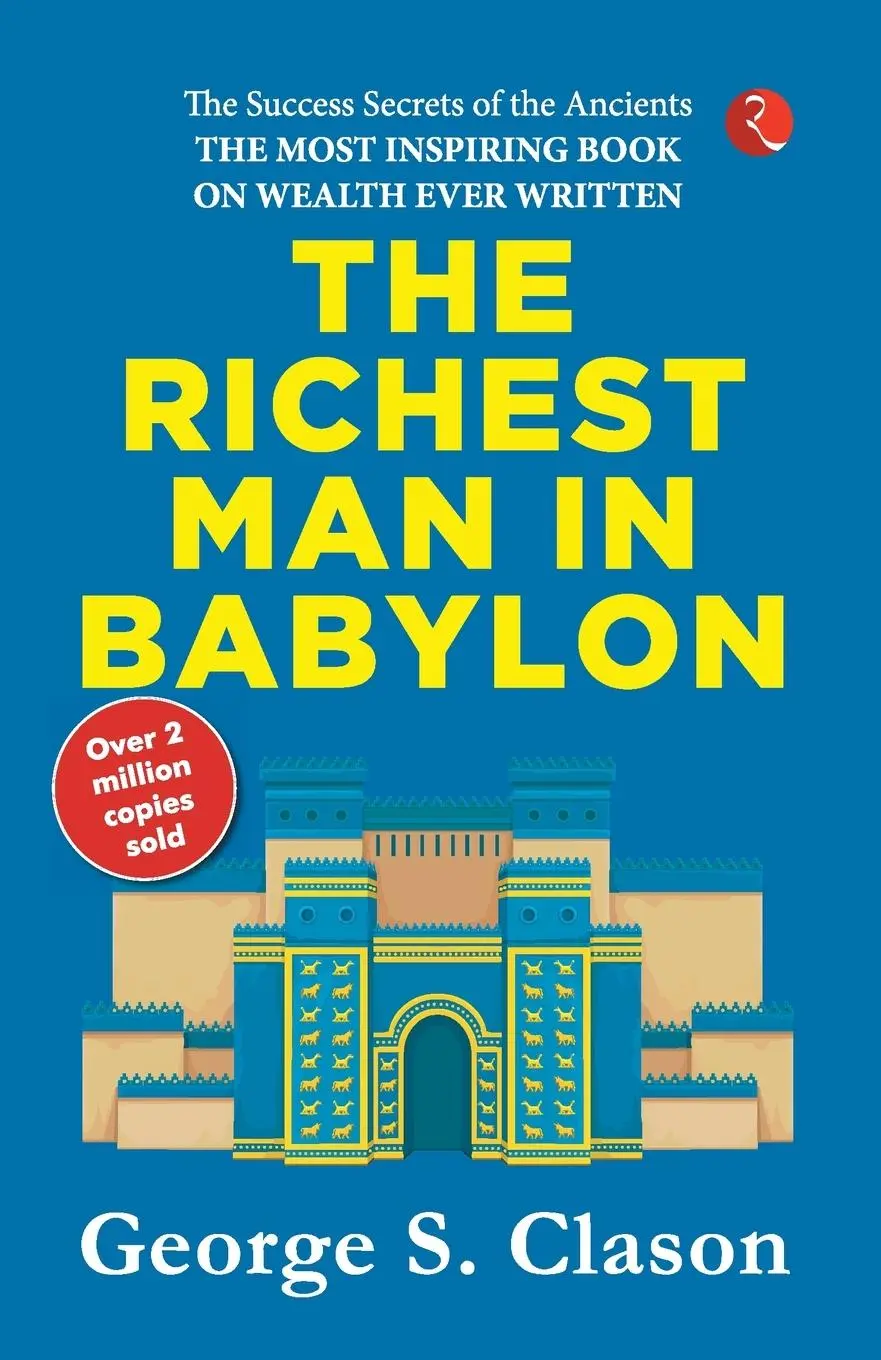 Cover: 9789355200556 | THE RICHEST MAN IN BABYLON | George S. Clason | Taschenbuch | Englisch