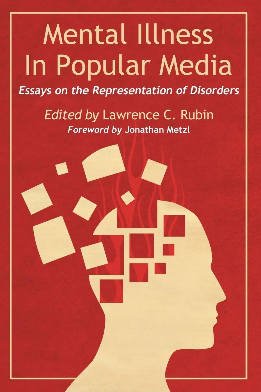 Cover: 9780786460656 | Mental Illness in Popular Media | Lawrence C. Rubin | Taschenbuch