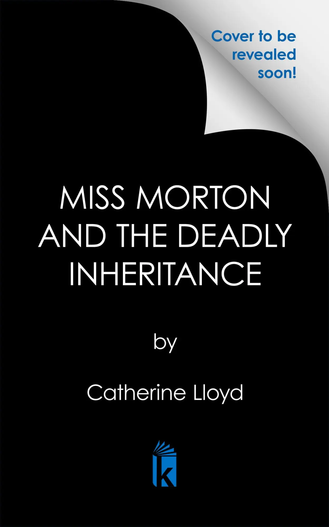 Cover: 9781496740656 | Miss Morton and the Deadly Inheritance | Catherine Lloyd | Taschenbuch