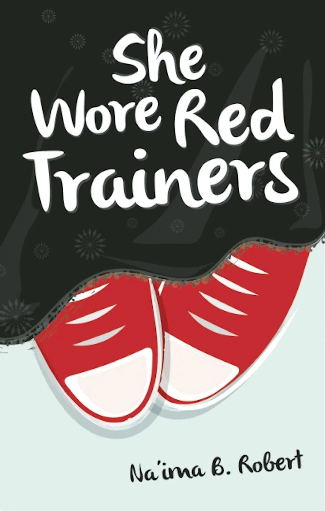 Cover: 9781847740656 | She Wore Red Trainers | Na'ima B Robert | Taschenbuch | Arabisch