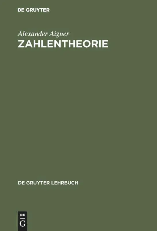 Cover: 9783110020656 | Zahlentheorie | Alexander Aigner | Buch | 216 S. | Deutsch