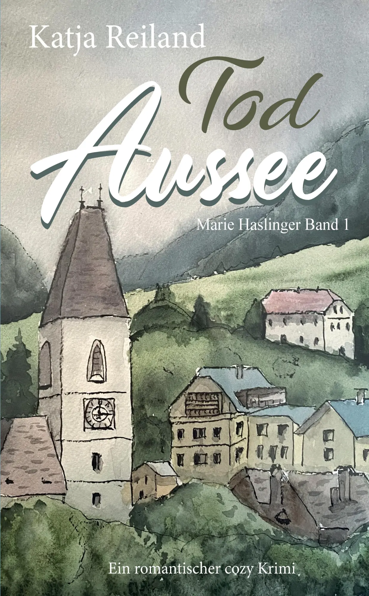 Cover: 9783384360656 | Tod Aussee | Ein Salzkammergut-Krimi (Marie Haslinger Band 1) | Buch