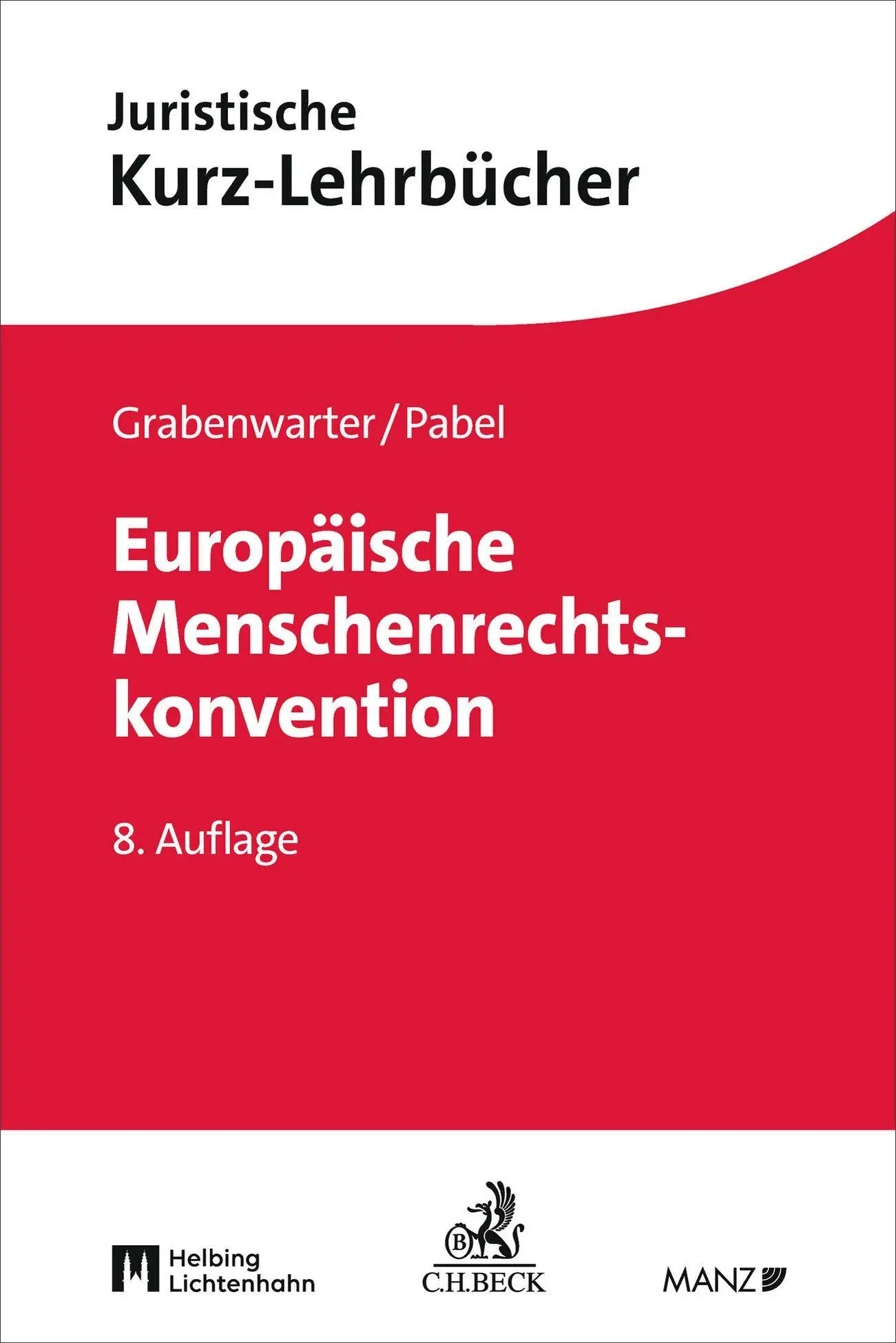 Europäische Menschenrechtskonvention