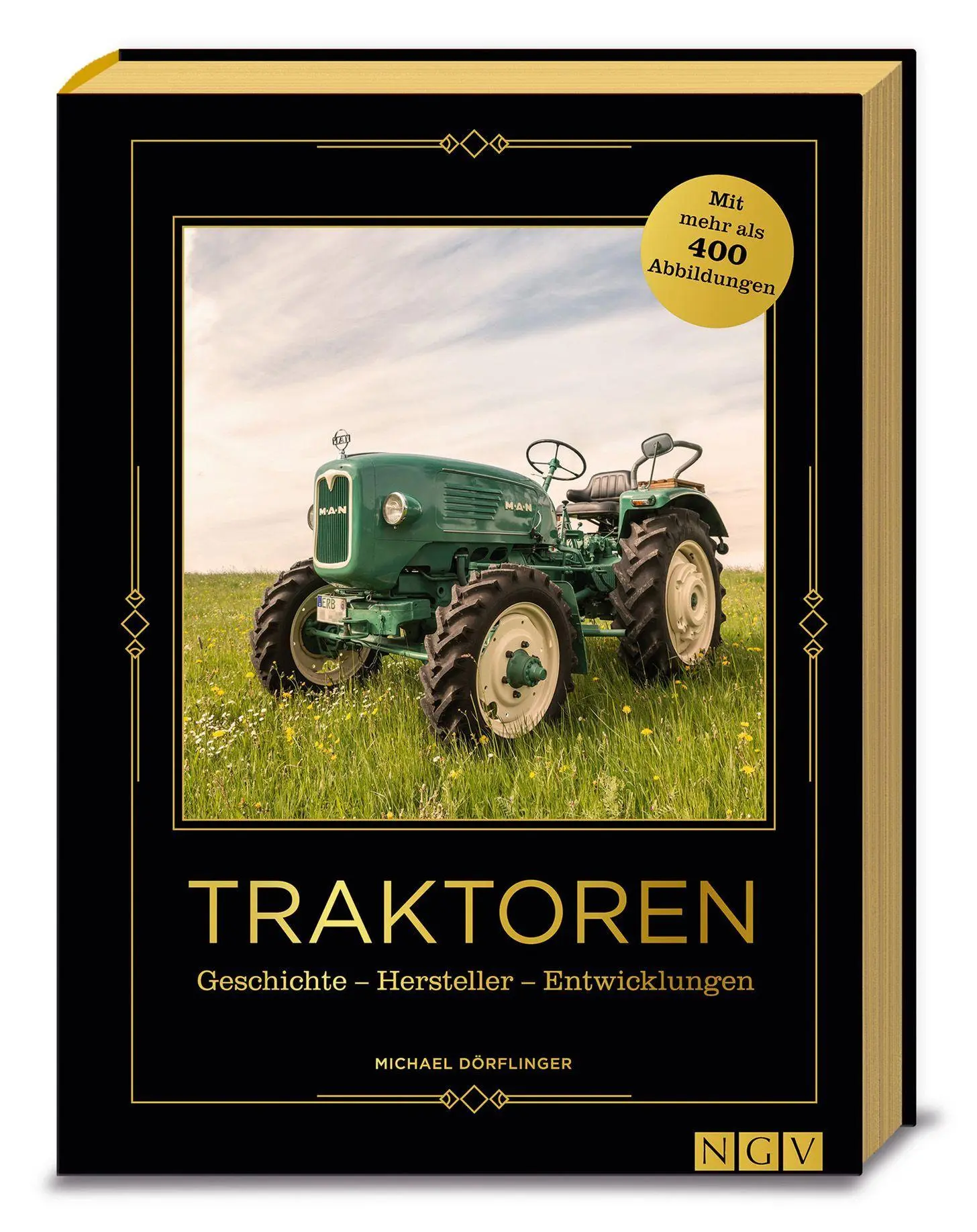 Traktoren - Geschichte - Hersteller - Entwicklungen