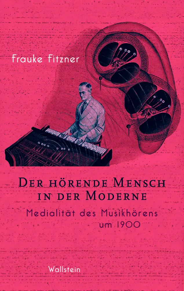 Cover: 9783835350656 | Der hörende Mensch in der Moderne | Medialität des Musikhörens um 1900