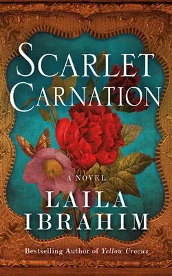 Cover: 9781542020756 | Scarlet Carnation | Laila Ibrahim | Taschenbuch | Englisch | 2022