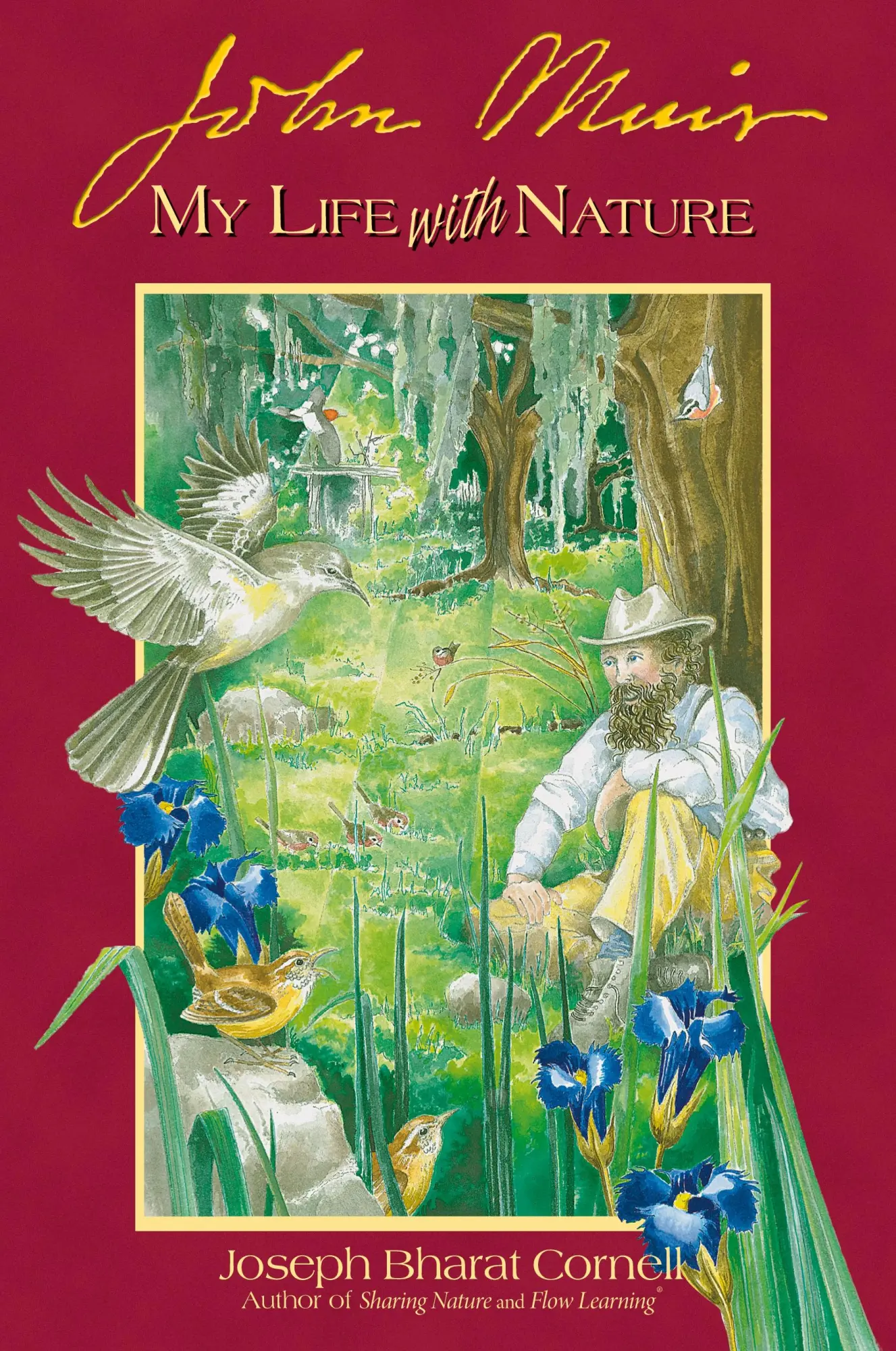 Cover: 9781565890756 | John Muir | My Life with Nature | Joseph Bharat Cornell | Taschenbuch