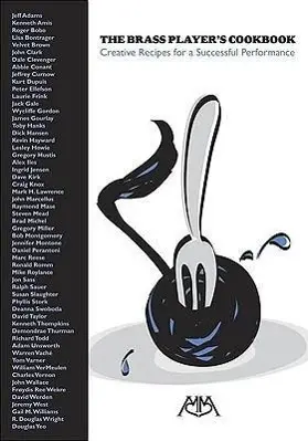 Cover: 9781574630756 | The Brass Player'S Cookbook | Kenneth Amis | Taschenbuch | Buch | 2006