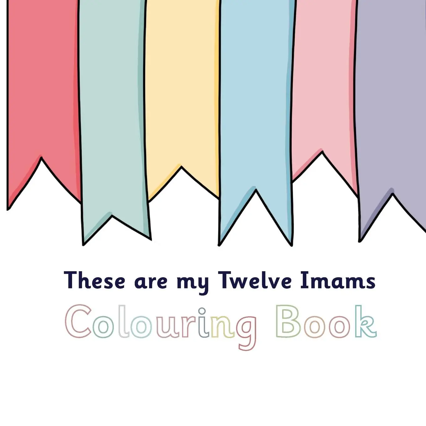 Cover: 9781908110756 | These Are My Twelve Imams Colouring Book | Sun Behind The Cloud | Buch