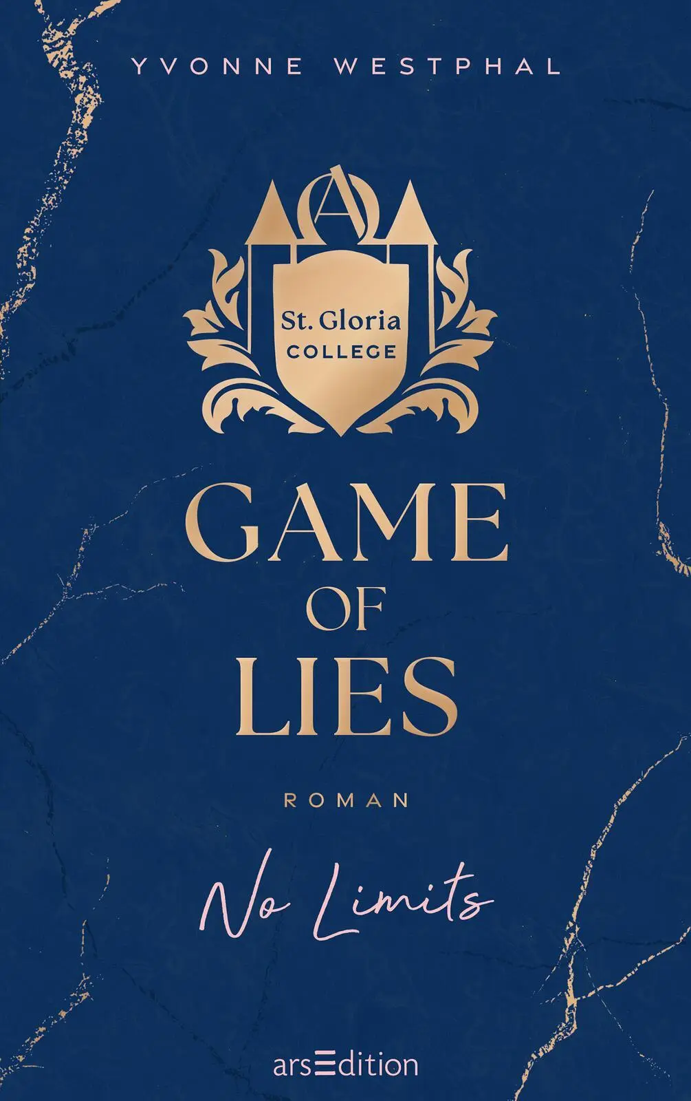 Bild: 9783845860756 | Game of Lies - No Limits (St. Gloria College 2) | Yvonne Westphal