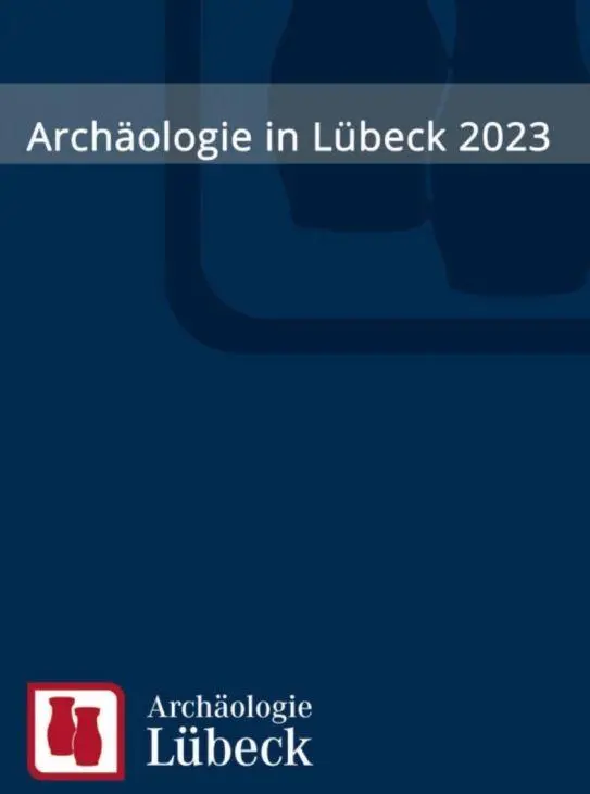 Cover: 9783867570756 | Archäologie in Lübeck 2023 | Dirk Rieger | Taschenbuch | Deutsch