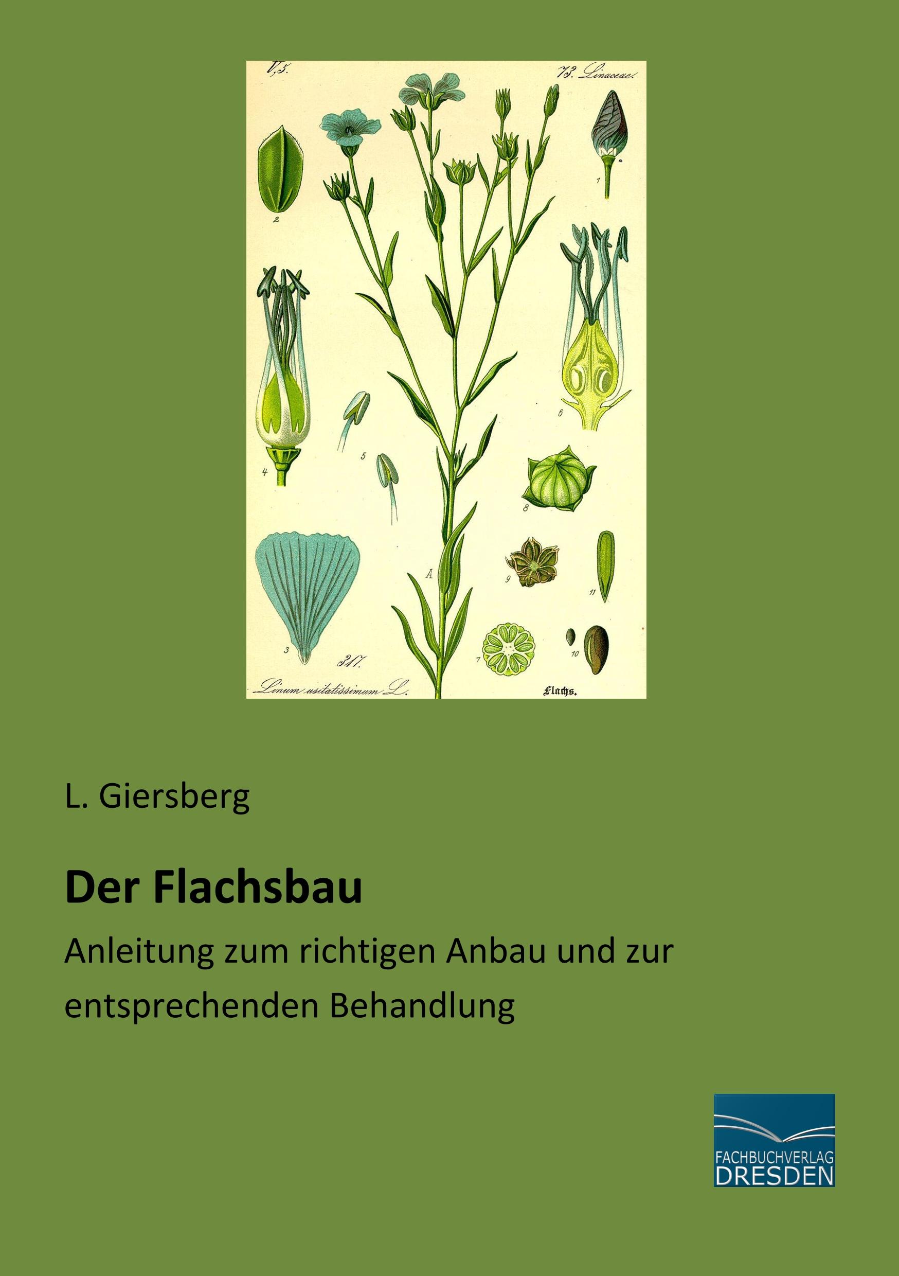 Cover: 9783961690756 | Der Flachsbau | L. Giersberg | Taschenbuch | Paperback | 212 S. | 2018
