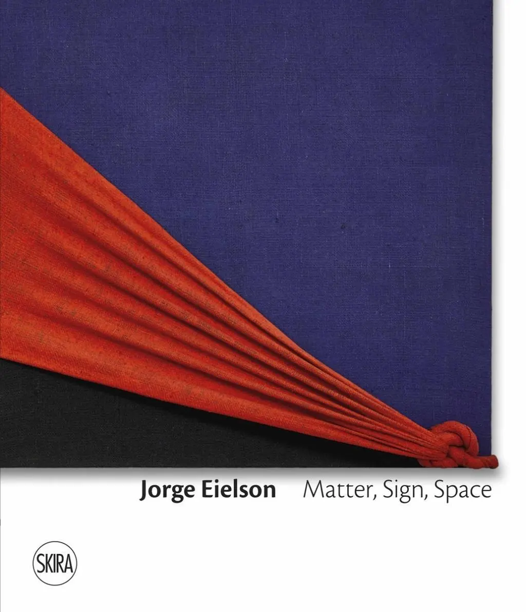 Cover: 9788857240756 | Pola, F: Jorge Eielson: Matter, Sign, Space | Francesca Pola | Buch