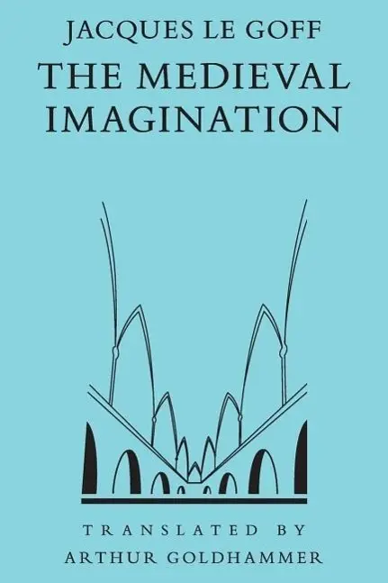 Cover: 9780226470856 | Goff, L: Medieval Imagination (Paper) | Le Goff | Taschenbuch | 1992