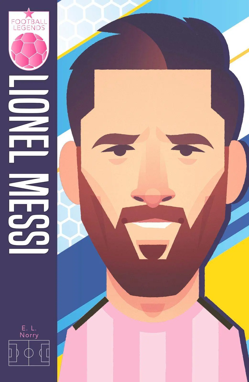 Cover: 9780702350856 | Football Legends 5: Lionel Messi (2026 edition) | E. L. Norry | Buch