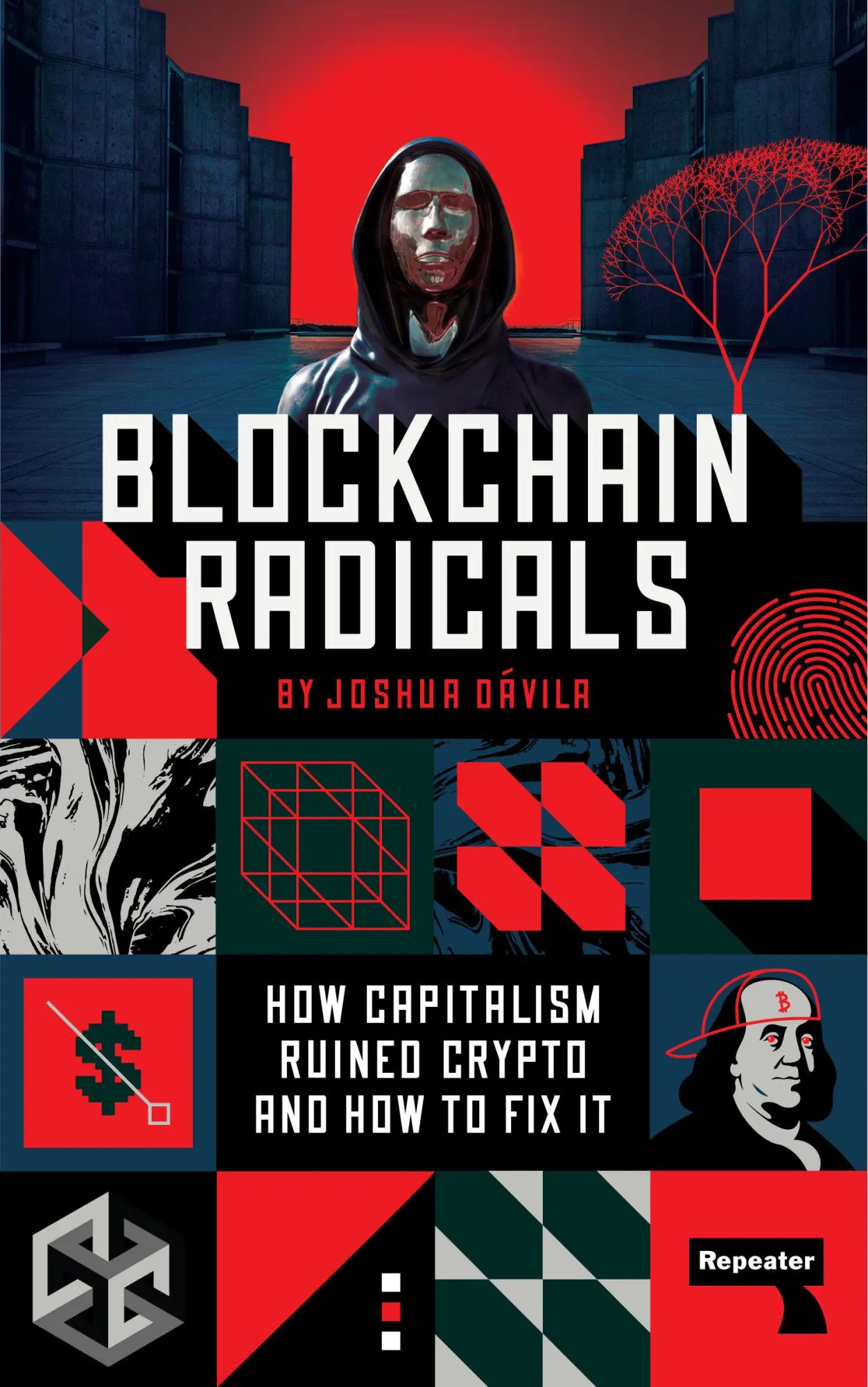 Cover: 9781914420856 | Blockchain Radicals | How Capitalism Ruined Crypto and How to Fix It