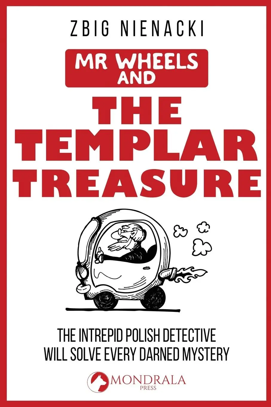 Cover: 9782919820856 | Mr. Wheels and the Templar Treasure | Zbig Nienacki | Taschenbuch