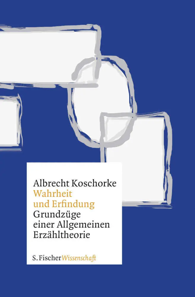 Cover: 9783596370856 | Wahrheit und Erfindung | Grundzüge einer Allgemeinen Erzähltheorie