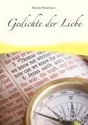 Gedichte der Liebe - Renate Rossmann Kartoniert (TB)