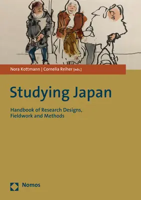 Cover: 9783848750856 | Studying Japan | Handbook of Research Designs, Fieldwork and Methods