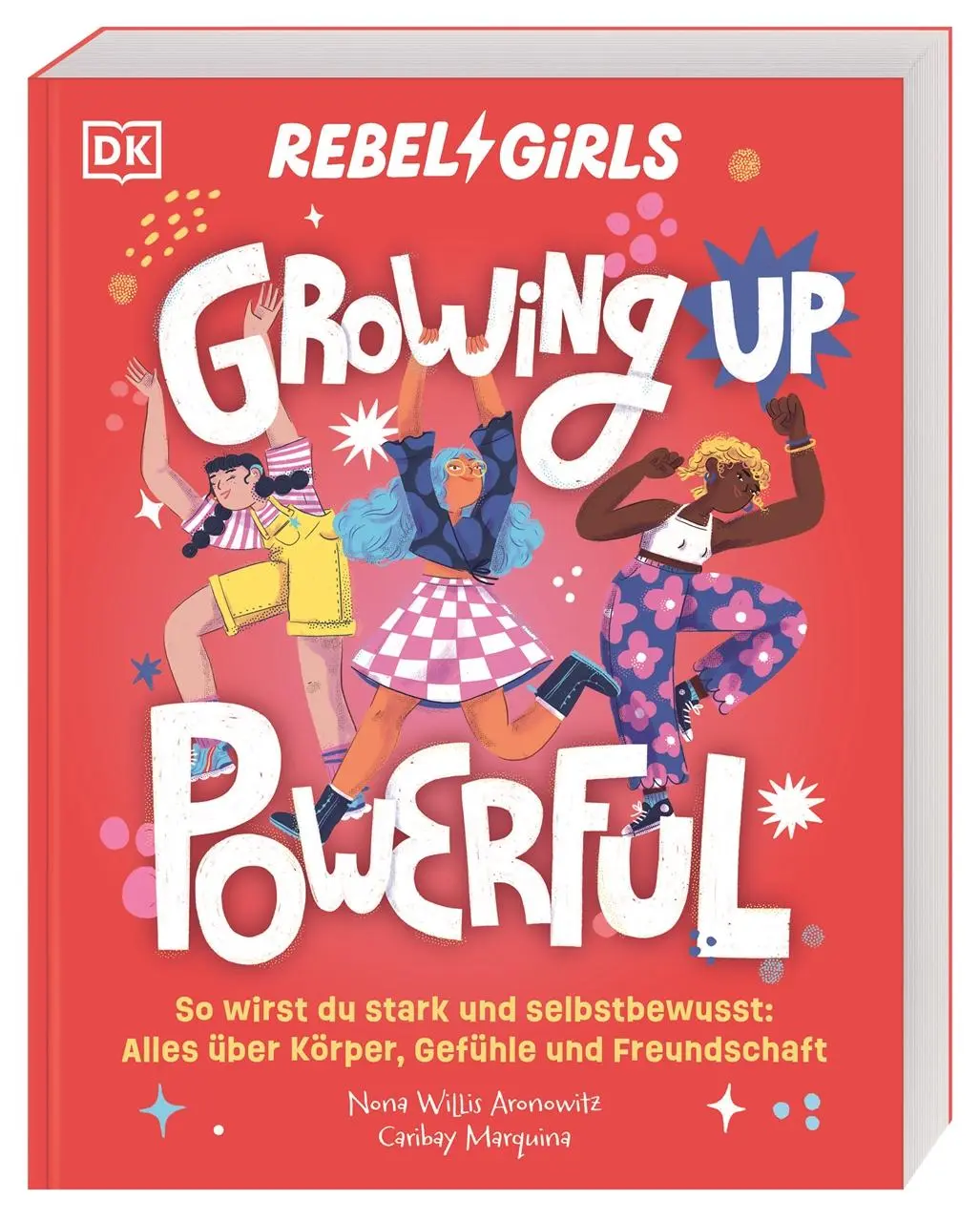 Cover: 9783831050956 | Rebel Girls - das Original. Growing up powerful | Aronowitz | Buch