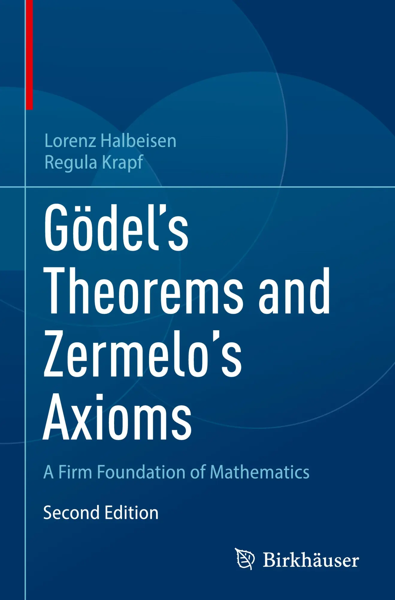 Cover: 9783031851056 | Gödel's Theorems and Zermelo's Axioms | Regula Krapf (u. a.) | Buch