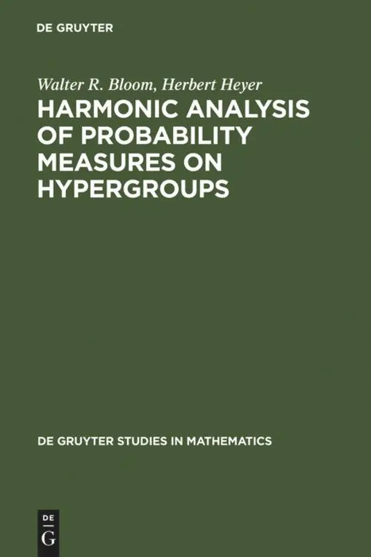 Cover: 9783110121056 | Harmonic Analysis of Probability Measures on Hypergroups | Buch | VI