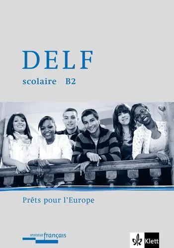 Cover: 9783125211056 | DELF scolaire B2 | Prêts pour l'Europe | Magdalene Fujara | Broschüre
