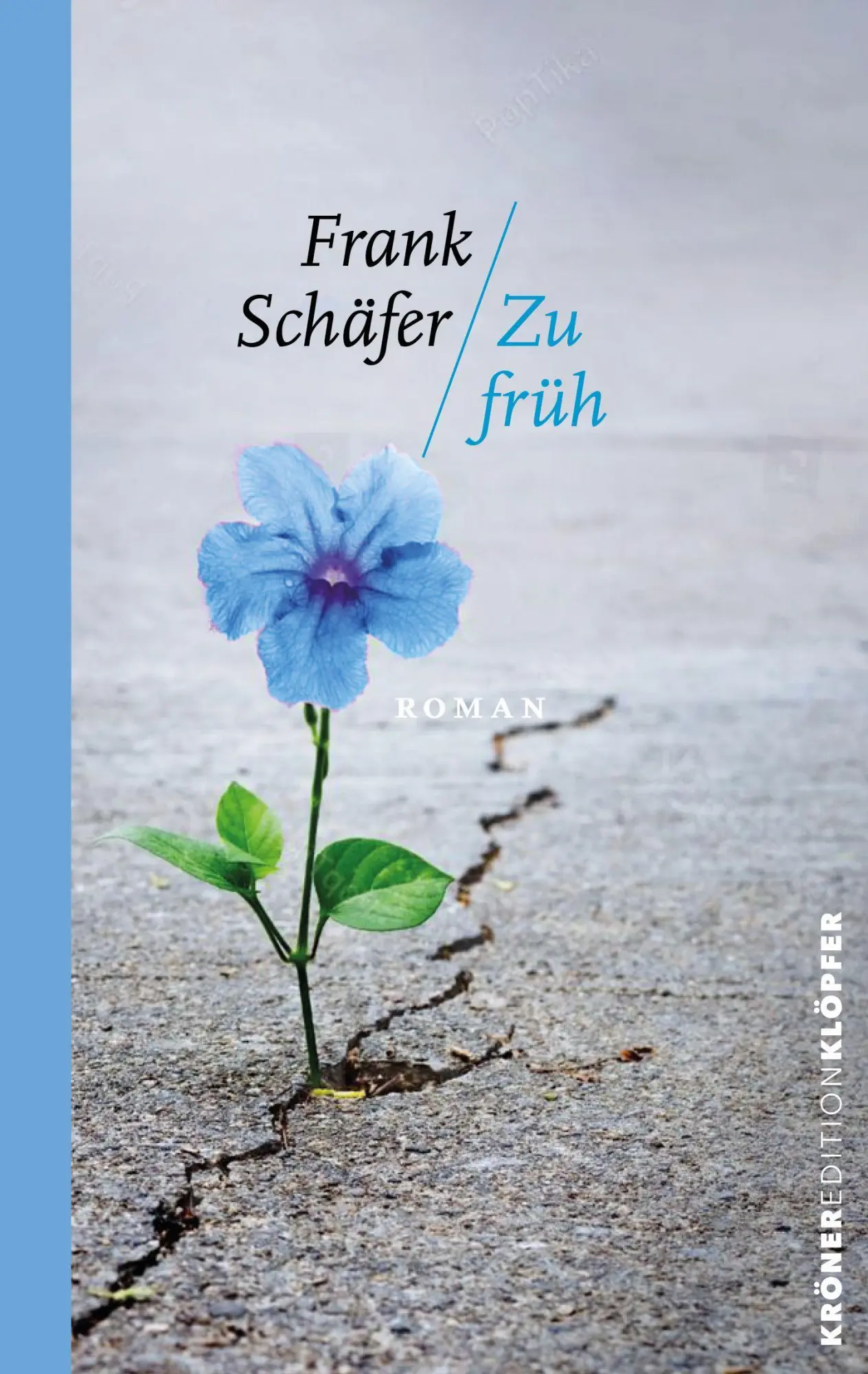 Cover: 9783520771056 | Zu Früh | Roman | Frank Schäfer | Buch | KrönerEditionKlöpfer | 128 S.