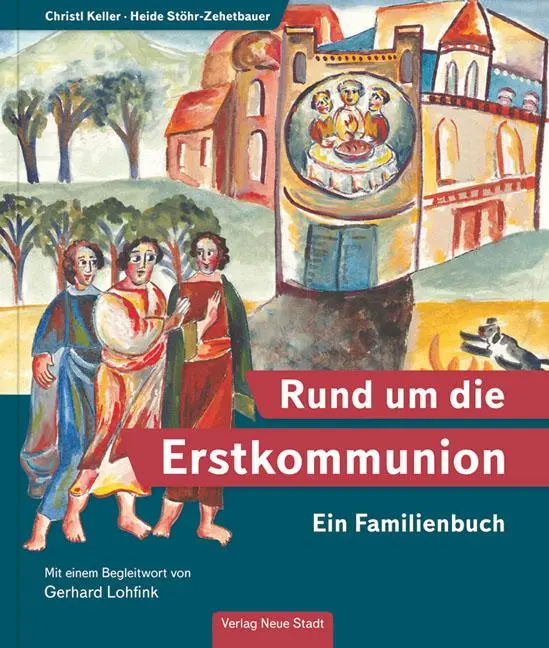 Cover: 9783734611056 | Rund um die Erstkommunion | Ein Familienbuch | Buch | 112 S. | Deutsch