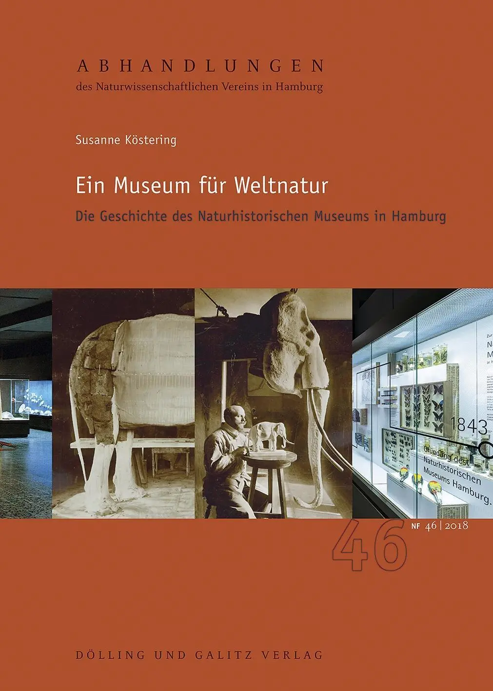 Cover: 9783862181056 | Ein Museum für Weltnatur | Susanne Köstering | Taschenbuch | 344 S.
