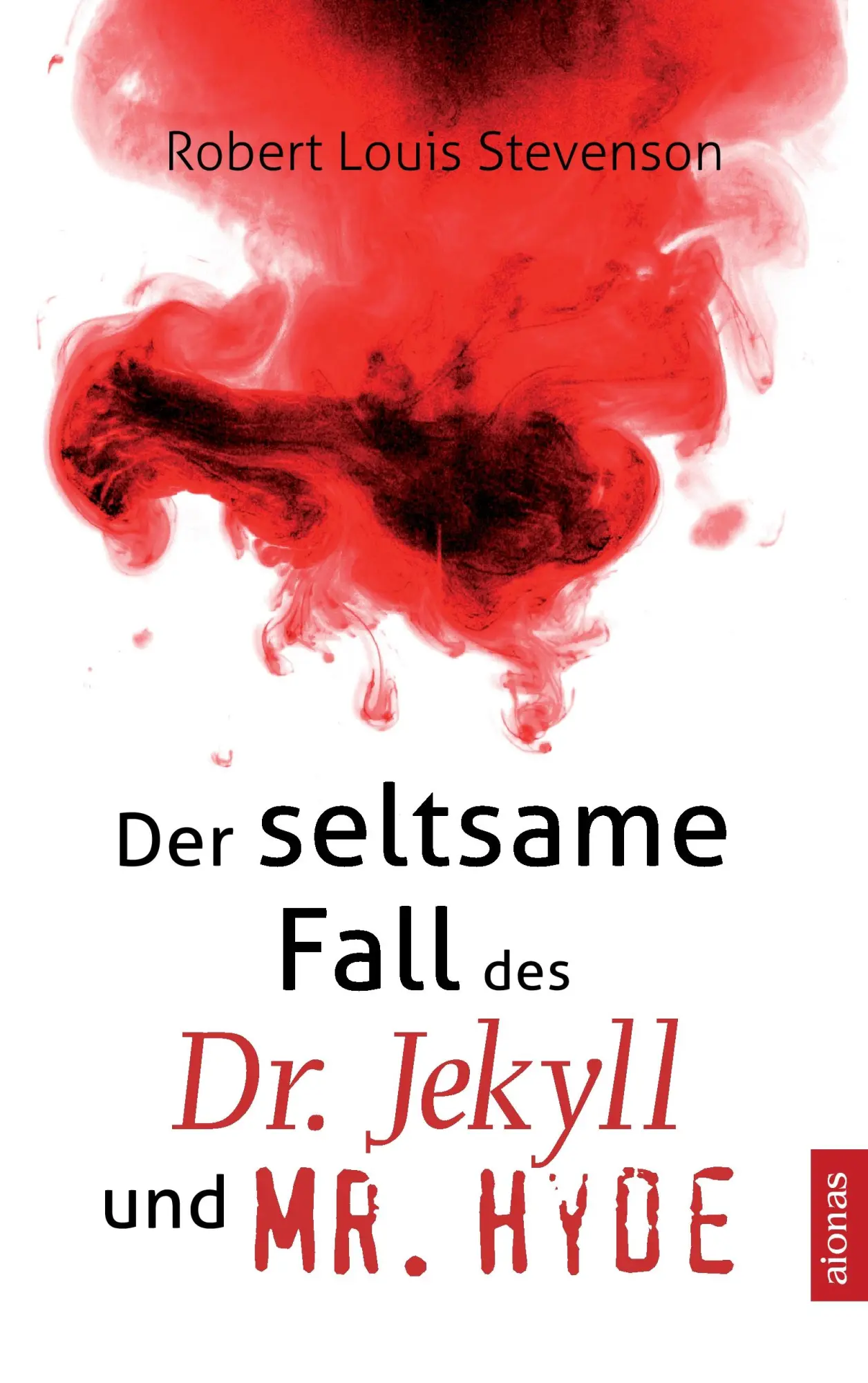 Cover: 9783946571056 | Der seltsame Fall des Dr. Jekyll und Mr. Hyde | Robert Louis Stevenson