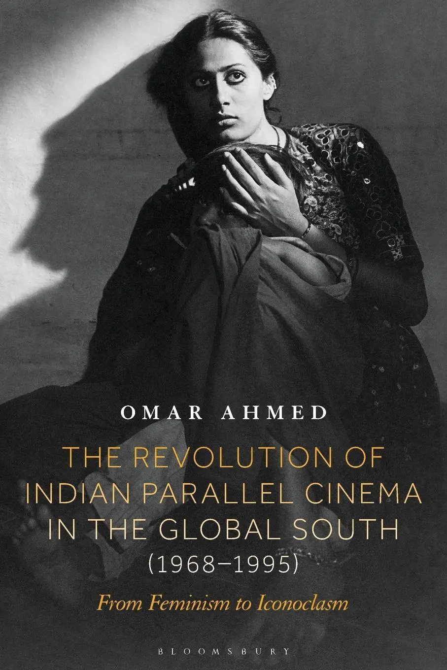 Cover: 9798765101056 | The Revolution of Indian Parallel Cinema in the Global South...