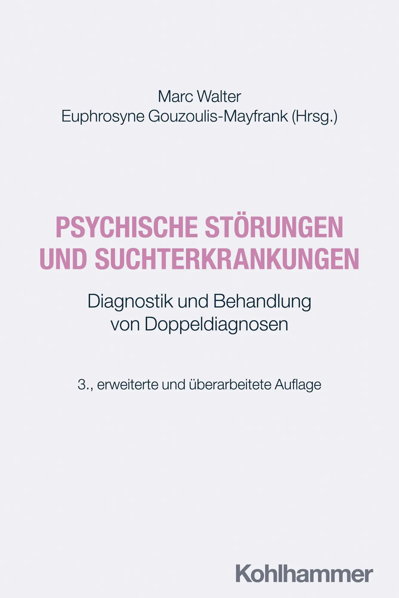 Cover: 9783170441156 | Psychische Störungen und Suchterkrankungen | Marc Walter (u. a.)