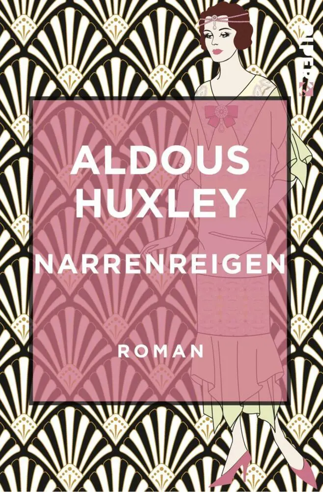 Cover: 9783492501156 | Narrenreigen | Roman | Aldous Huxley | Taschenbuch | 300 S. | Deutsch