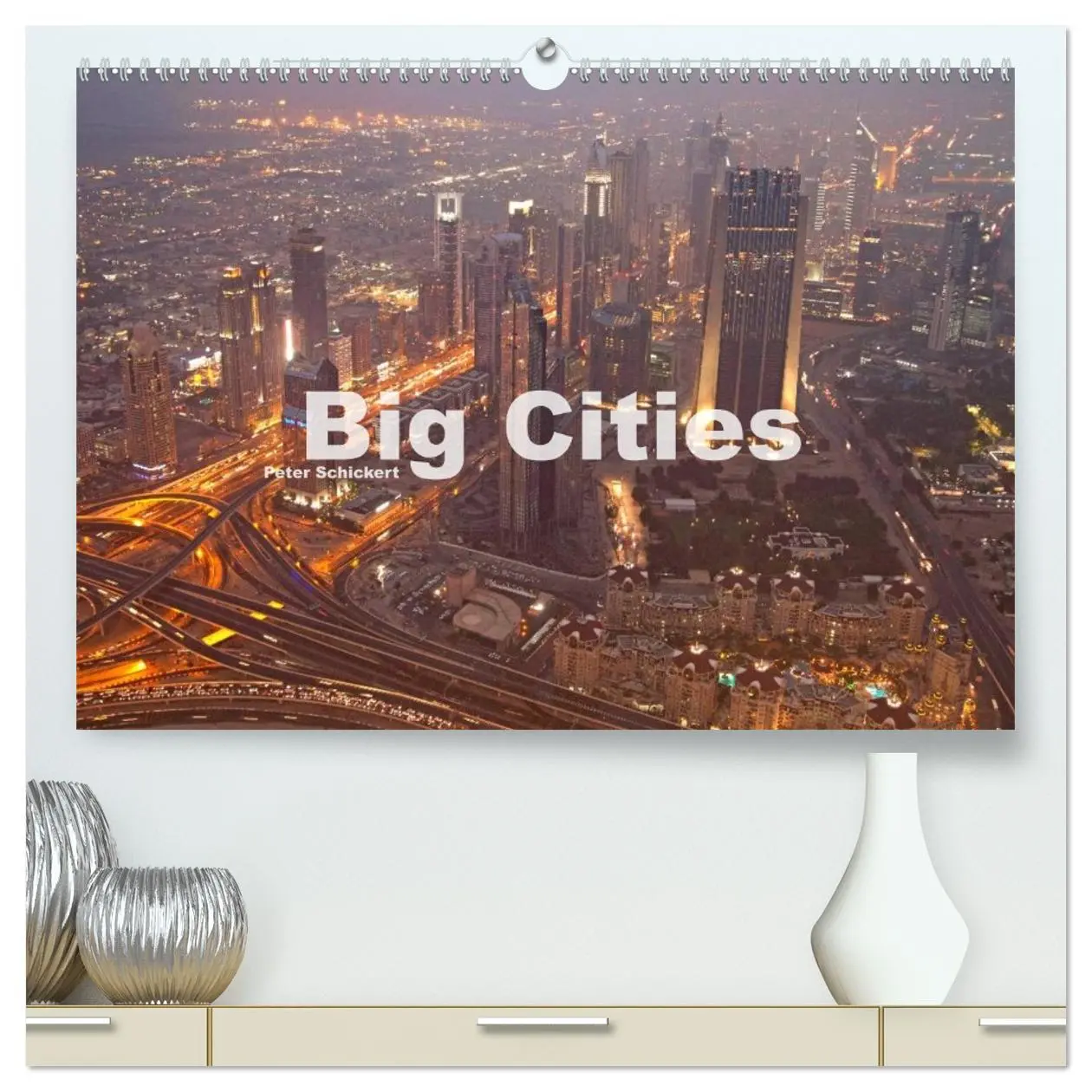 Cover: 9783516111156 | Big Cities (hochwertiger Premium Wandkalender 2026 DIN A2 quer),...