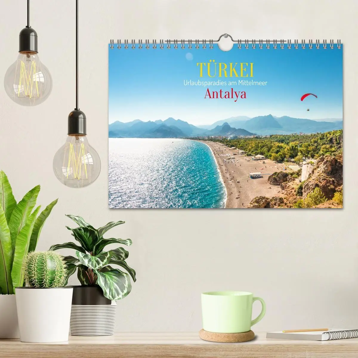 Bild: 9783516661156 | Türkei, Antalya: Urlaubsparadies am Mittelmeer (Wandkalender 2026...