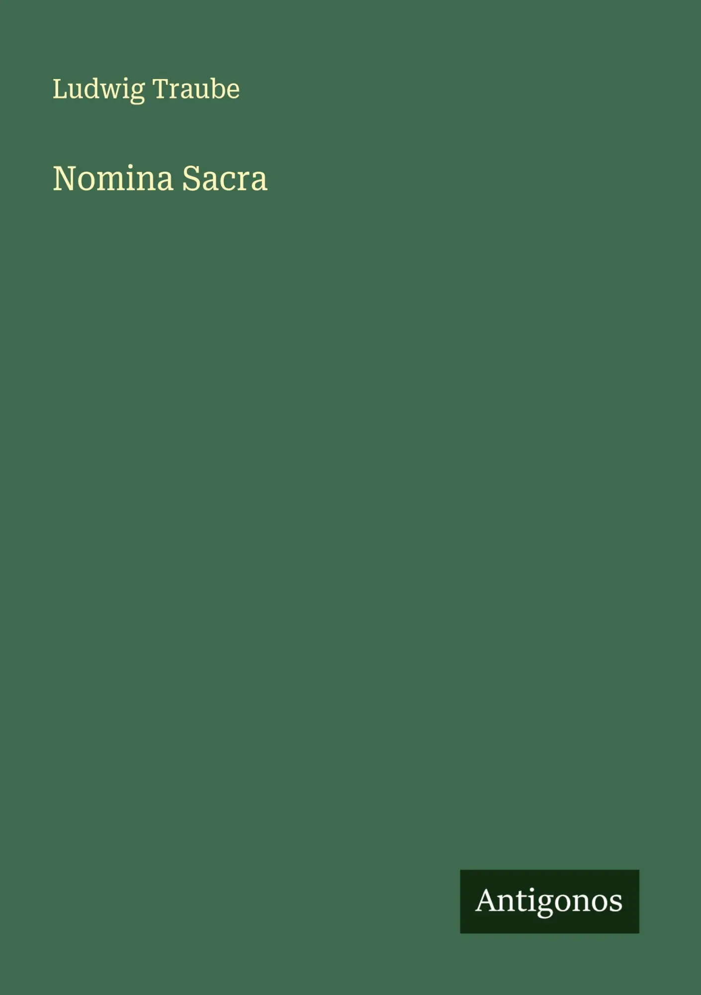 Cover: 9783563401156 | Nomina Sacra | Ludwig Traube | Taschenbuch | Deutsch | 2025