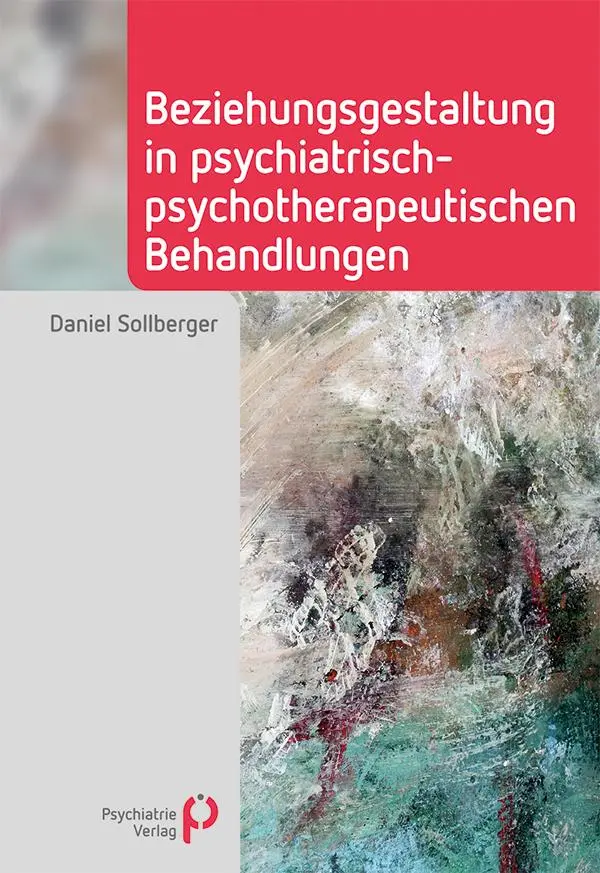 Cover: 9783966051156 | Beziehungsgestaltung in psychiatrisch-psychotherapeutischen...