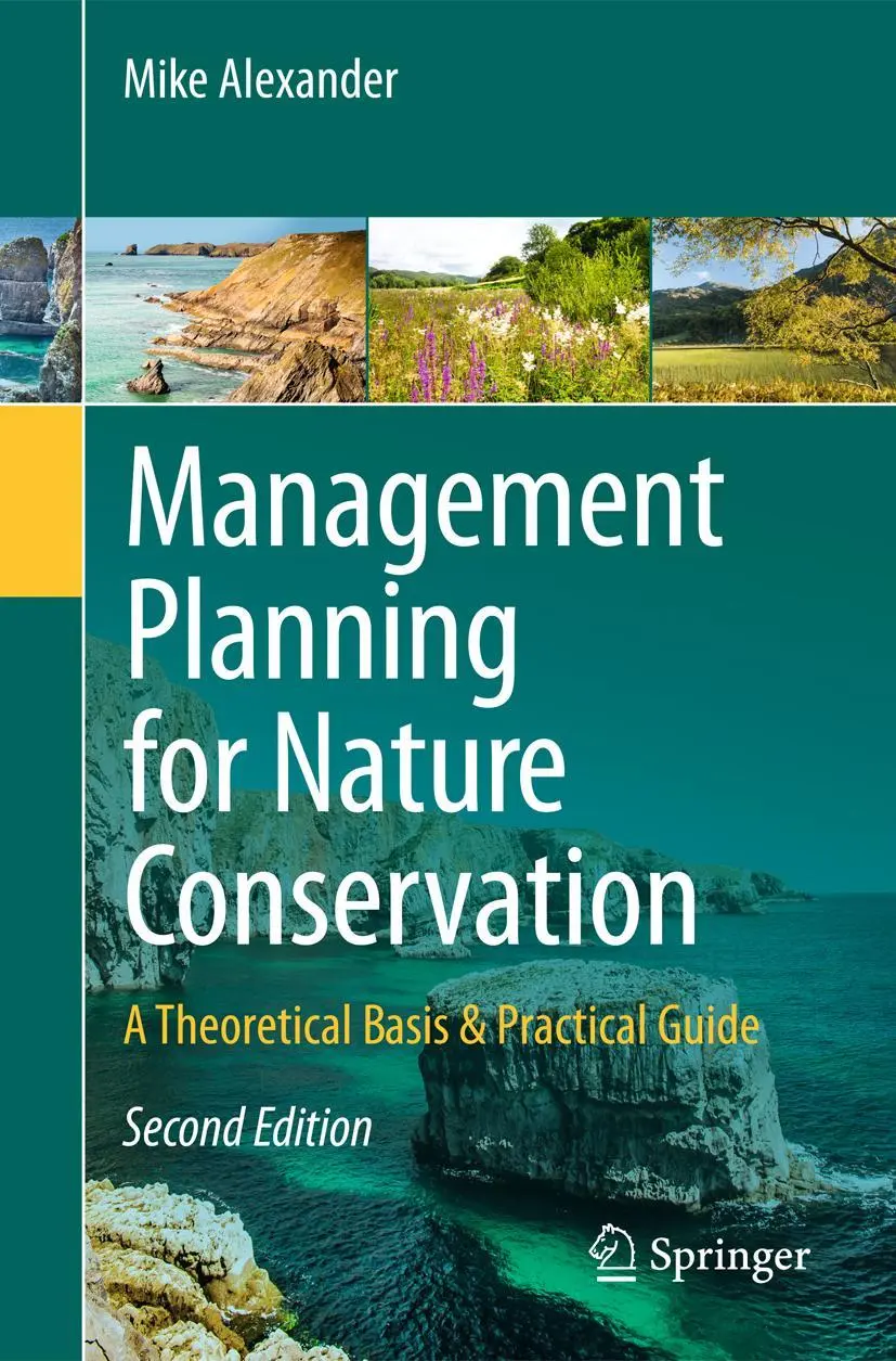 Cover: 9789400751156 | Management Planning for Nature Conservation | Mike Alexander | Buch
