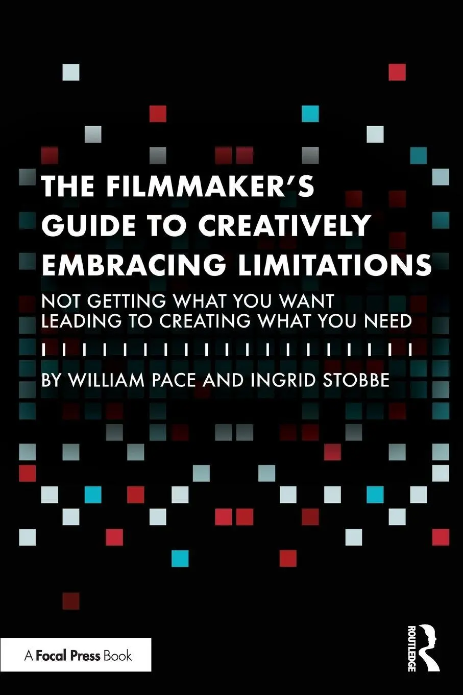 Cover: 9781032261256 | The Filmmaker's Guide to Creatively Embracing Limitations | Buch