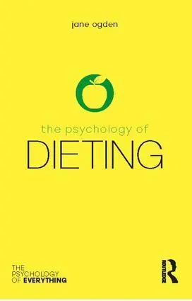 Cover: 9781138501256 | The Psychology of Dieting | Jane Ogden | Taschenbuch | Englisch | 2018