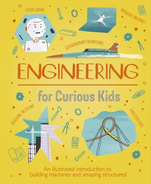 Cover: 9781398811256 | Engineering for Curious Kids | Chris Oxlade | Buch | Gebunden | 2023