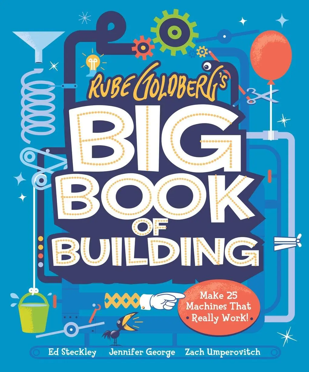 Cover: 9781419761256 | Rube Goldberg's Big Book of Building | Jennifer George (u. a.) | Buch
