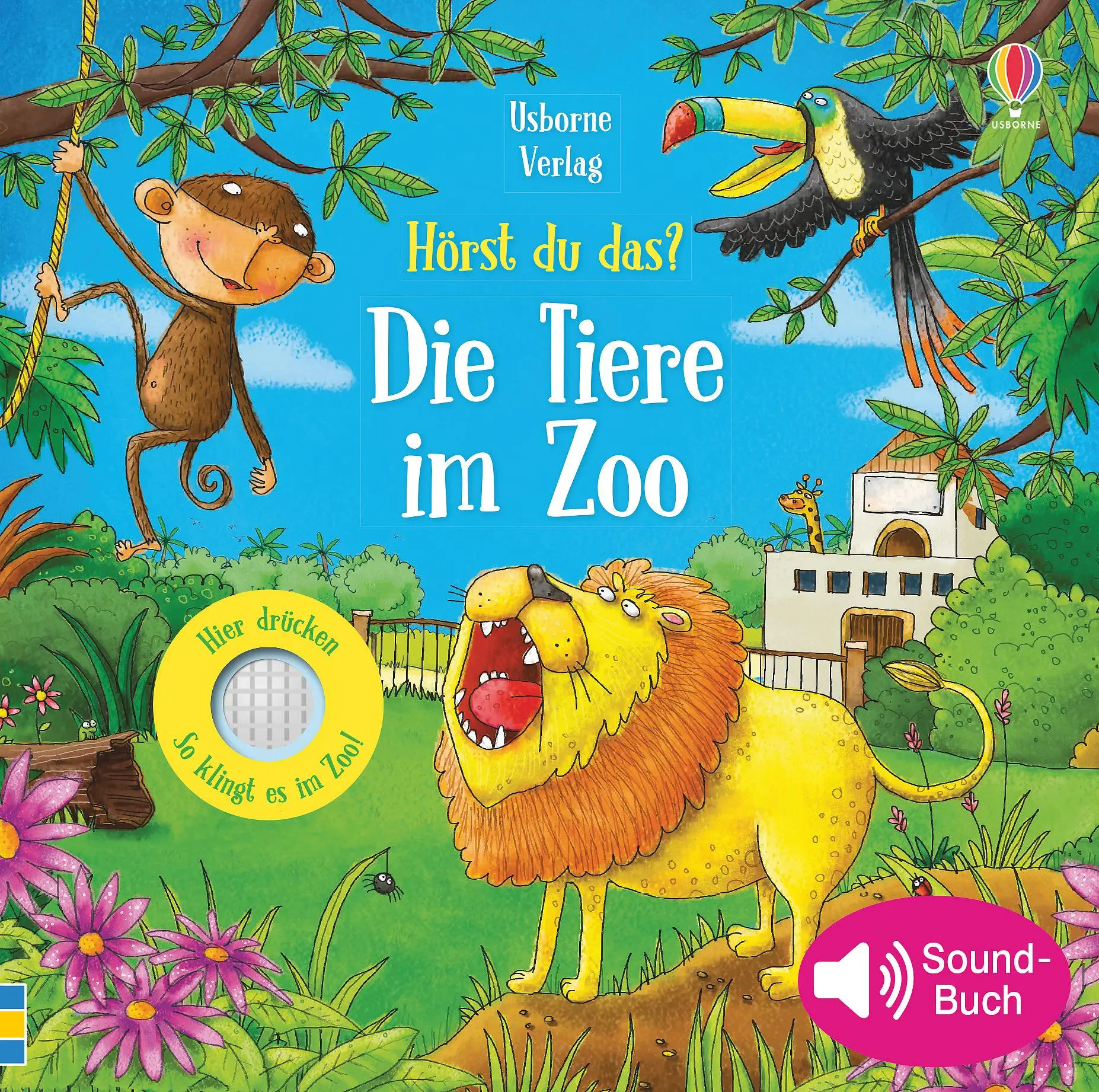 Cover: 9781789411256 | Hörst du das? Die Tiere im Zoo | Sam Taplin | Buch | 10 S. | Deutsch