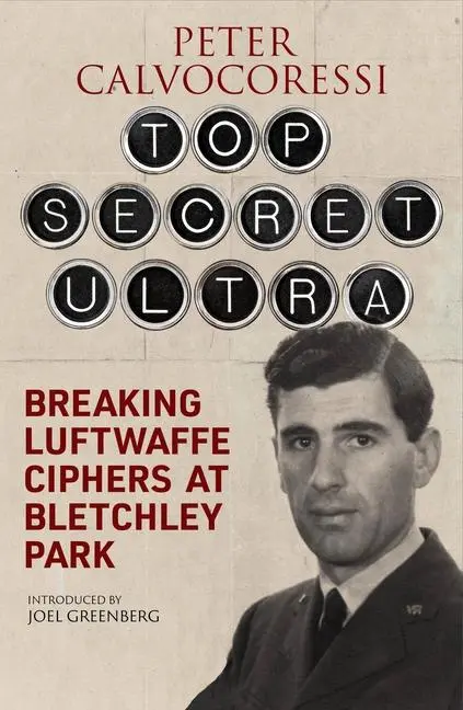Cover: 9781805001256 | Top Secret Ultra | Breaking Luftwaffe Ciphers at Bletchley Park | Buch