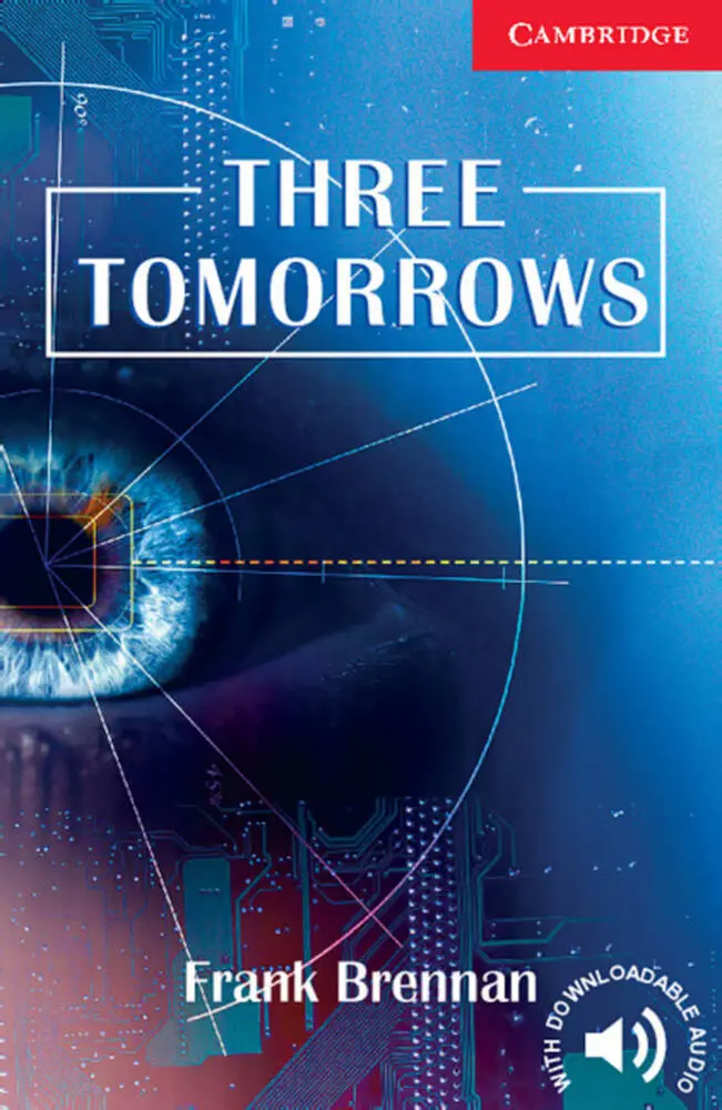 Cover: 9783125741256 | Three Tomorrows | Frank Brennan | Buch | 32 S. | Deutsch | 2007