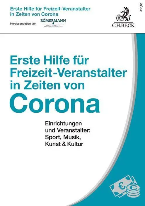 Cover: 9783406761256 | Erste Hilfe für Freizeit-Veranstalter in Zeiten von Corona | Römermann