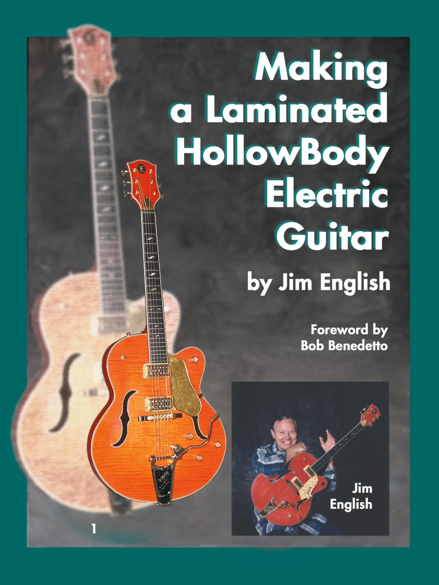 Cover: 9781418451356 | Making a Laminated Hollowbody Electric Guitar | Jim English | Buch